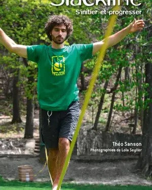 Slackline : S’initier et progresser